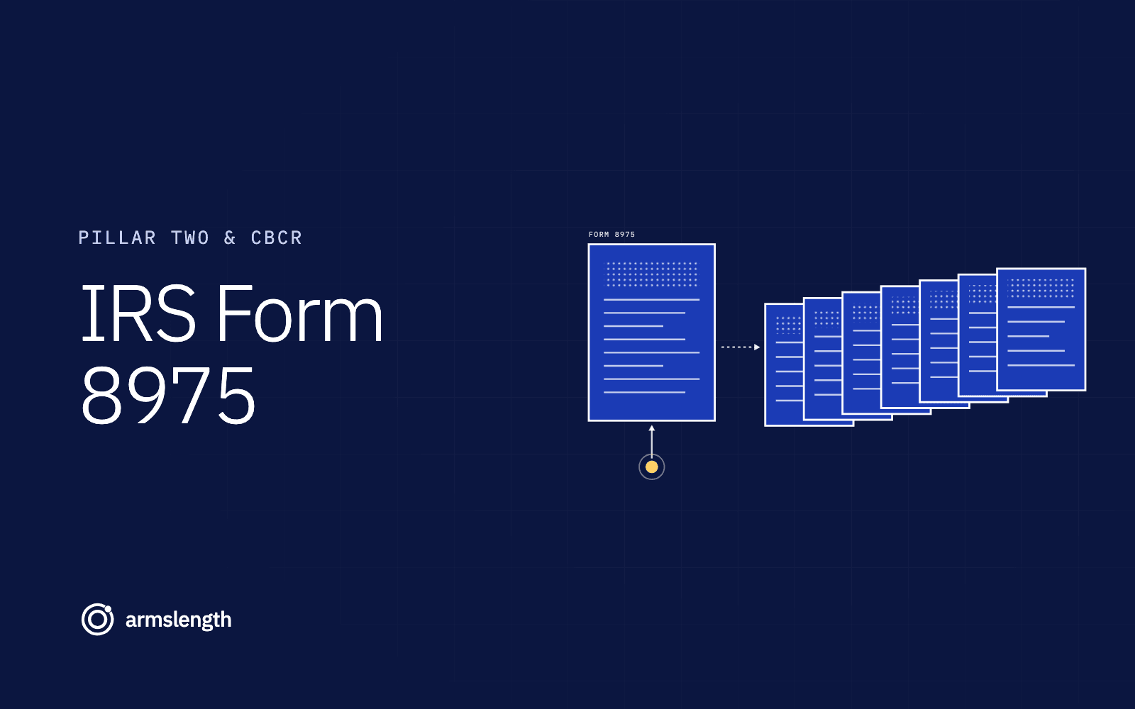 Form 8975: Complete IRS Country-by-Country Reporting Guide (2026)