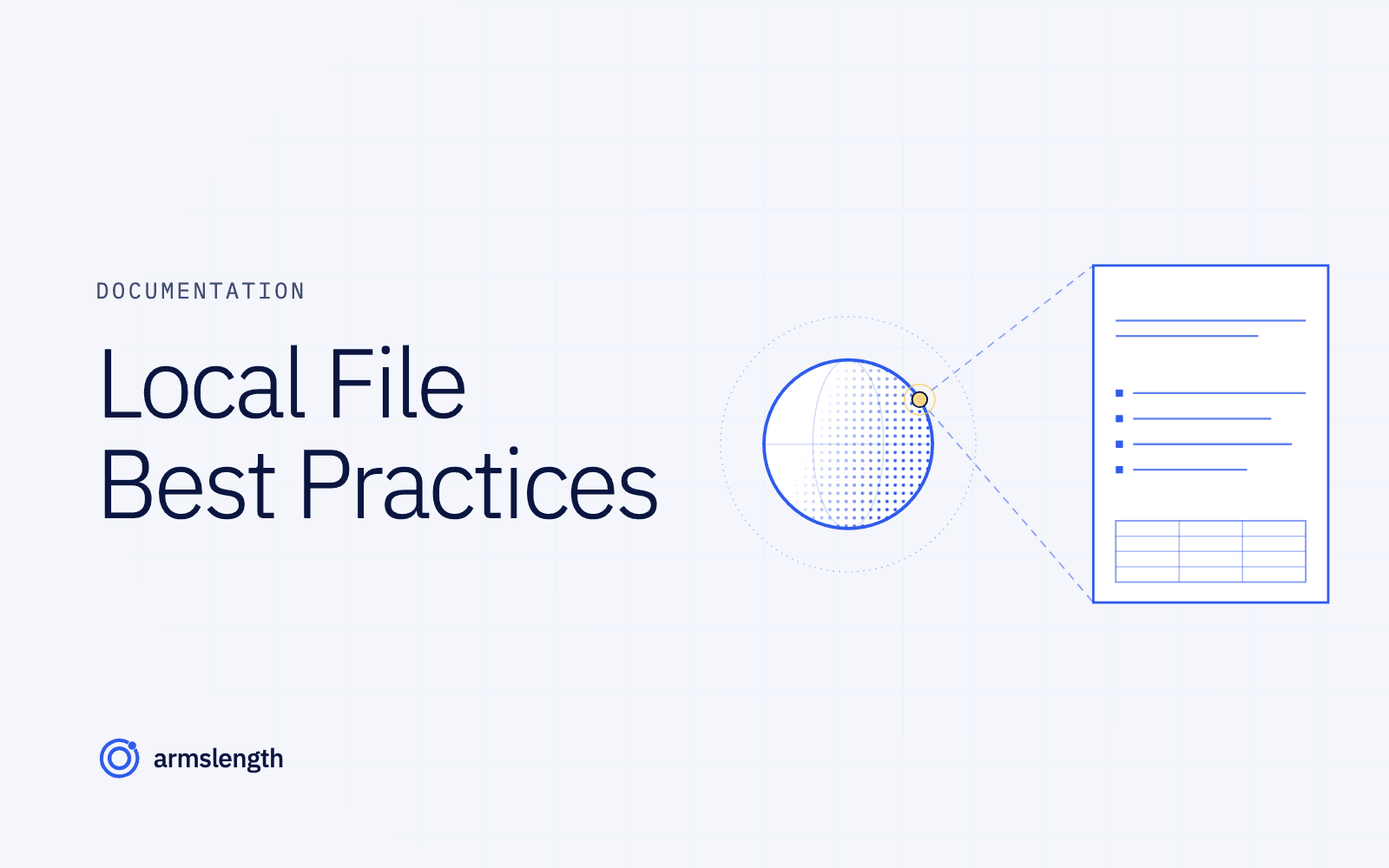 Local File Best Practices [2026]: Building Audit-Ready TP Documentation